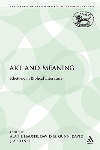 art and meaning,rhetoric in biblical literature