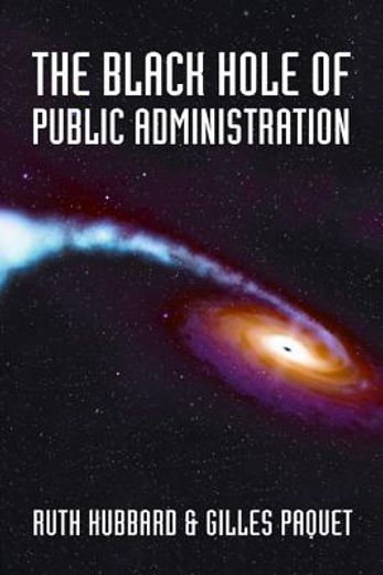 the black hole of public administration (en Inglés)