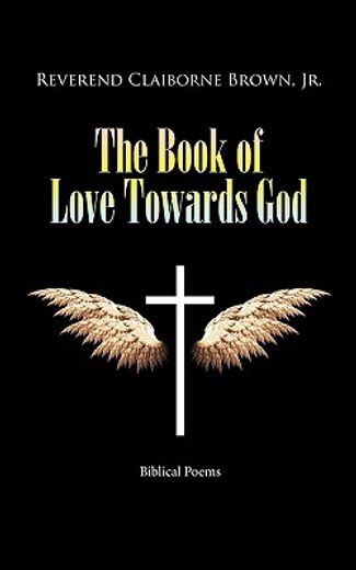 the book of love towards god,biblical poems