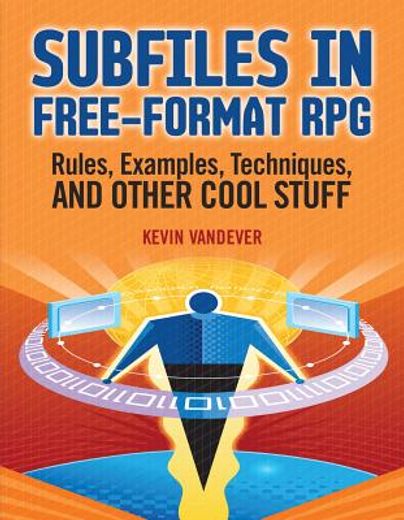 subfiles in rpg iv,rules, examples, techniques
