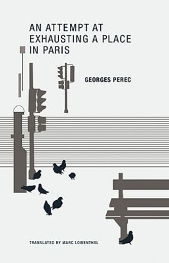 an attempt at exhausting a place in paris (en Inglés)