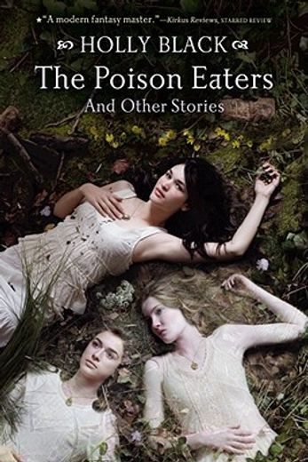 the poison eaters and other stories,and other stories (en Inglés)