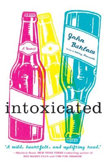 intoxicated,a novel