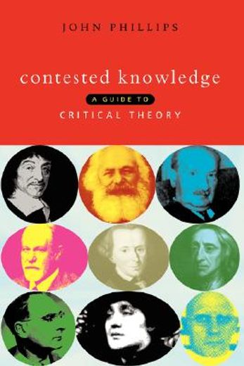 contested knowledge,a guide to critical theory
