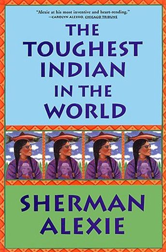 the toughest indian in the world (en Inglés)