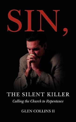 sin, the silent killer