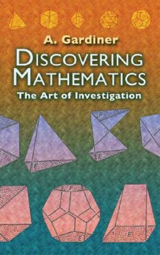 discovering mathematics,the art of investigation (en Inglés)