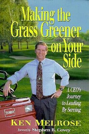 making the grass greener on your side