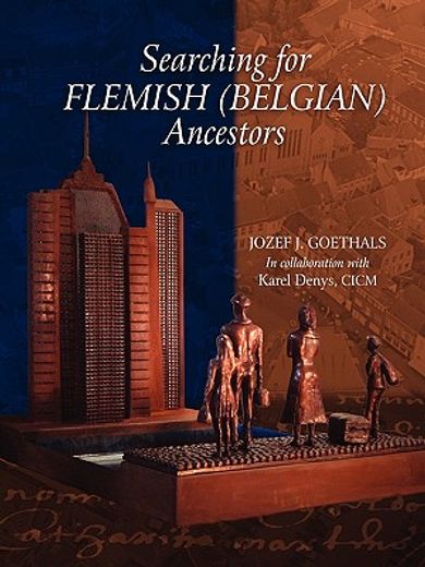 searching for flemish (belgian) ancestors (en Inglés)