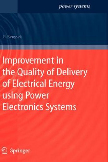 improvement in the quality of delivery of electrical energy using power electronics systems
