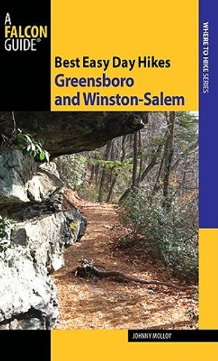 falcon guide best easy day hikes greensboro and winston-salem