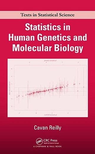 Statistics in Human Genetics and Molecular Biology (en Inglés)