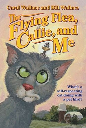 the flying flea, callie, and me (en Inglés)