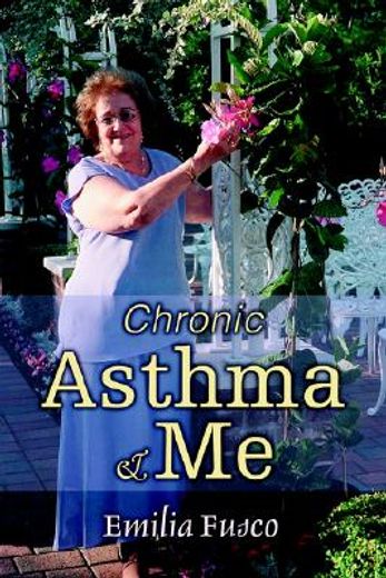 chronic asthma & me