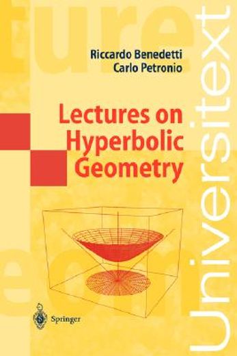 lectures on hyperbolic geometry (en Inglés)