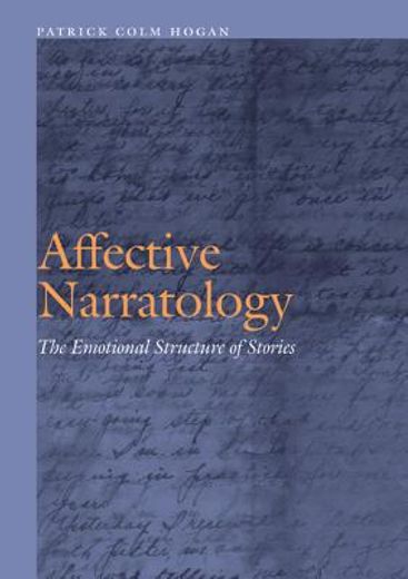 affective narratology,the emotional structure of stories