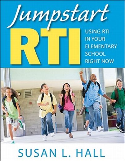 jumpstart rti,using rti in your elementary school right now