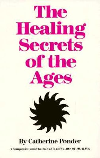 healing secrets of the ages