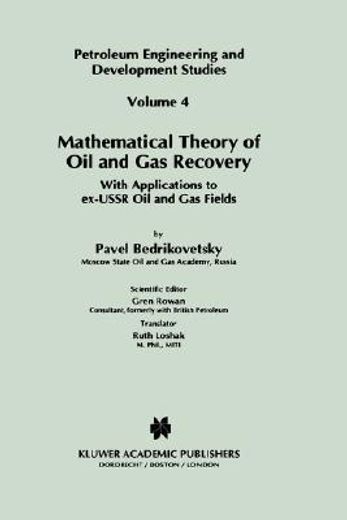 mathematical theory of oil and gas recovery (en Inglés)