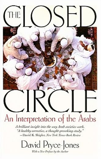 the closed circle,an interpretation of the arabs