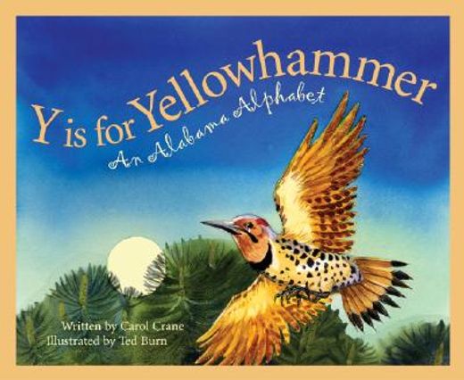 y is for yellowhammer,an alabama alphabet (in English)