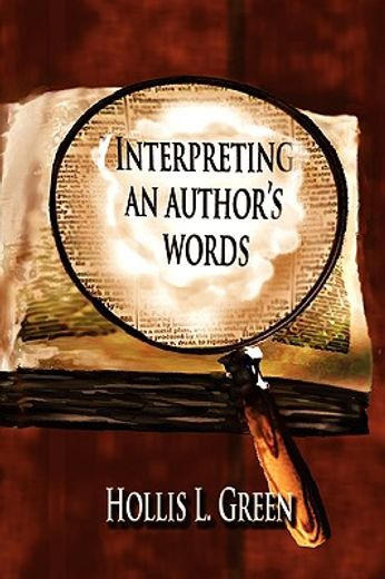 interpertiing an author"s words