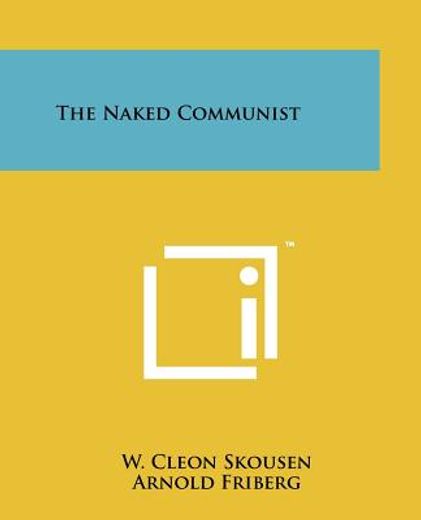 the naked communist (en Inglés)