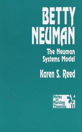 betty neuman,the neuman systems model