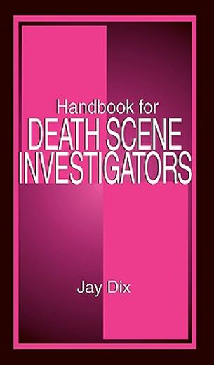 handbook for death scene investigators