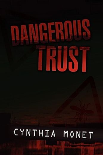 dangerous trust
