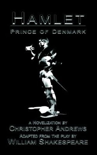 hamlet,prince of denmark