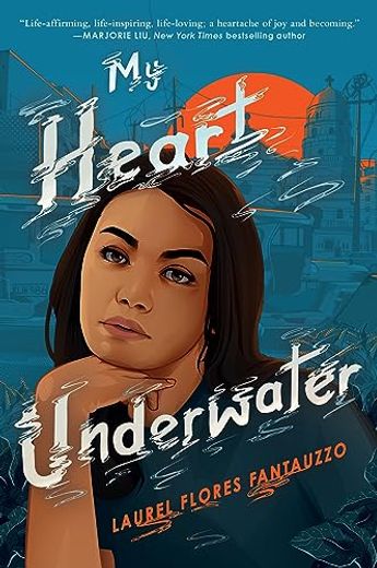 My Heart Underwater (in English)