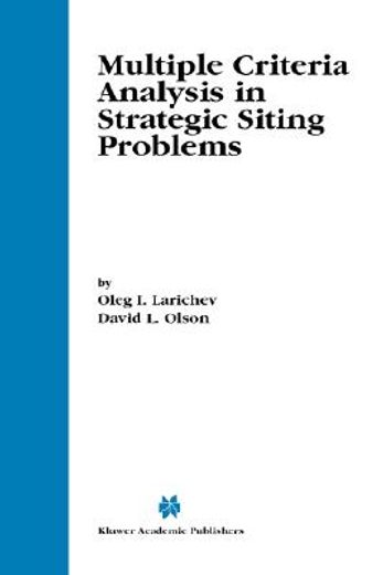 multiple criteria analysis in strategic siting problems (en Inglés)