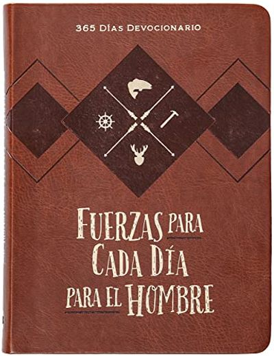 Fuerzas Para Cada día Para el Hombre: 365 Días Devocionario