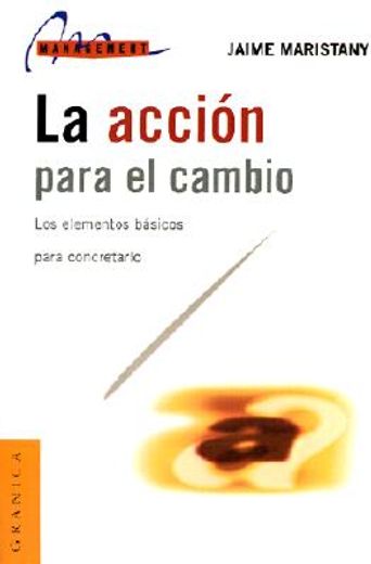 accion para el cambio, la (in Spanish)