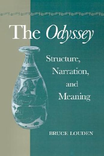 the odyssey,structure, narration, and meaning