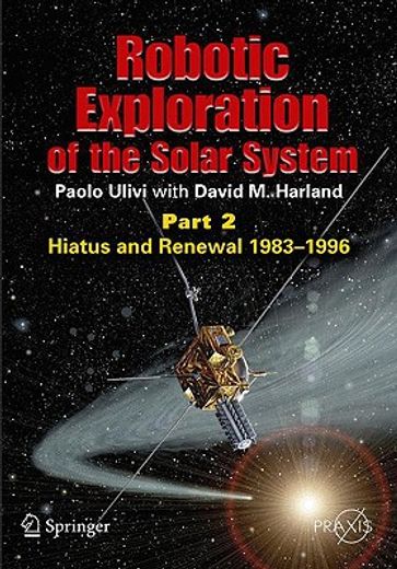 robotic exploration of the solar system,hiatus and renewal, 1983-1996