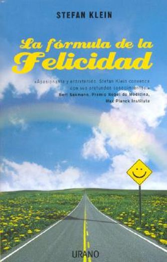 La Formula de la Felicidad (in Spanish)