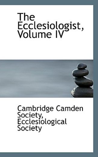 the ecclesiologist, volume iv