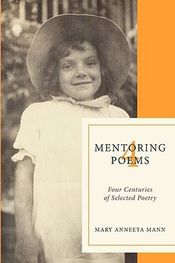 mentoring poems 4,four centuries of selected poetry