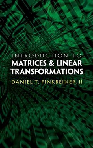 introduction to matrices and linear transformations (en Inglés)
