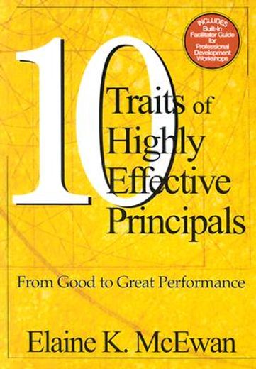 ten traits of highly effective principals,from good to great performance