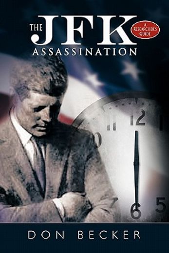 the jfk assassination,a researcher’s guide