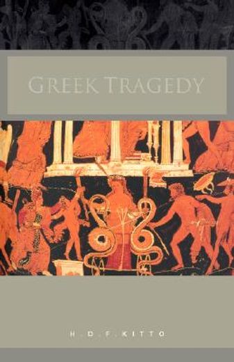 greek tragedy,a literary study
