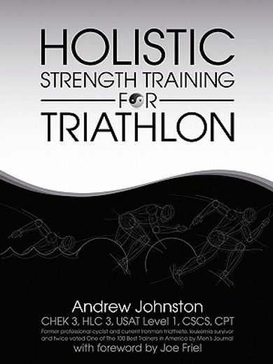 holistic strength training for triathlon (en Inglés)