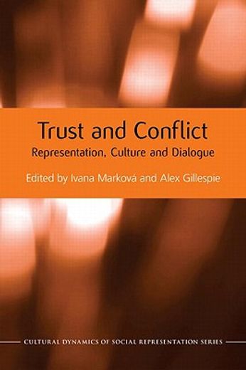 trust and conflict,representation, culture and dialogue