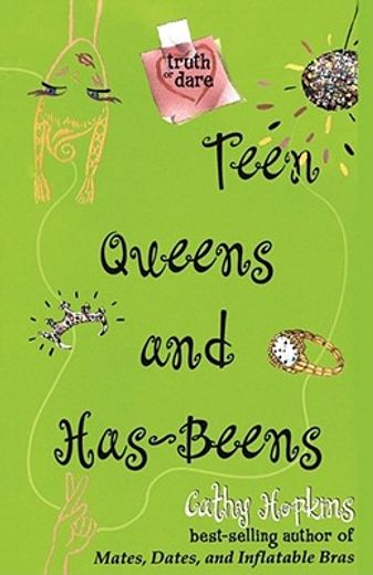 teen queens and has-beens (en Inglés)