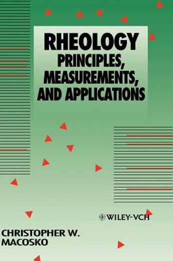 rheology,principles, measurements, and applications (en Inglés)