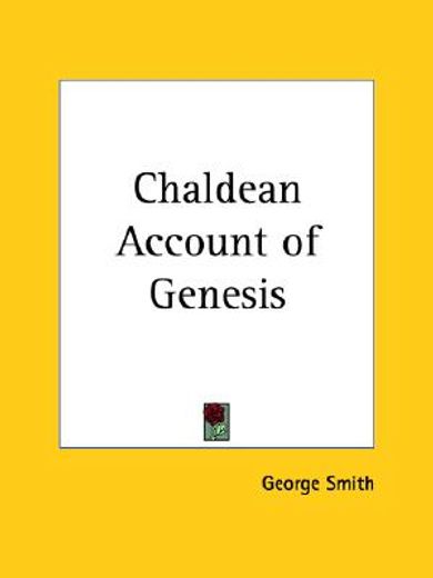 chaldean account of genesis 1876