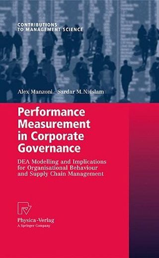 performance measurement in corporate governance,dea modelling and implications for organisational behaviour and supply chain management